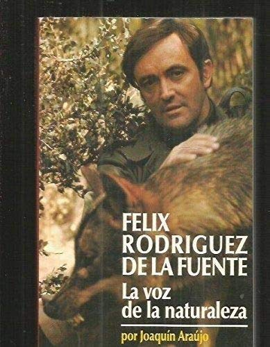 Felix Rodriguez de la Fuente - La voz de la naturaleza Books