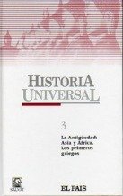 Historia universal. Tomo 3. La Antiguedad. Asia y Africa . Los primeros griegos Varios autores Books