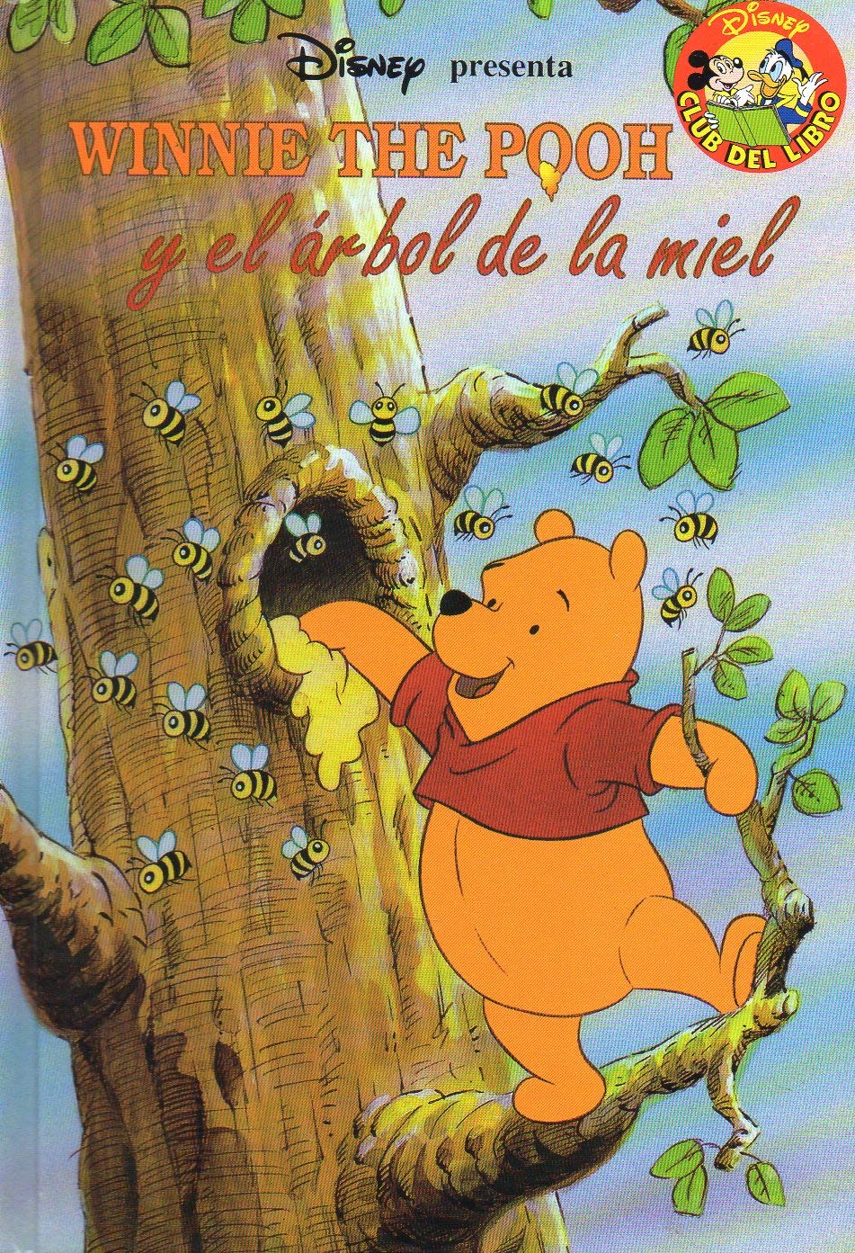 Winnie the pooh y el arbol de lamiel 1ºed Books