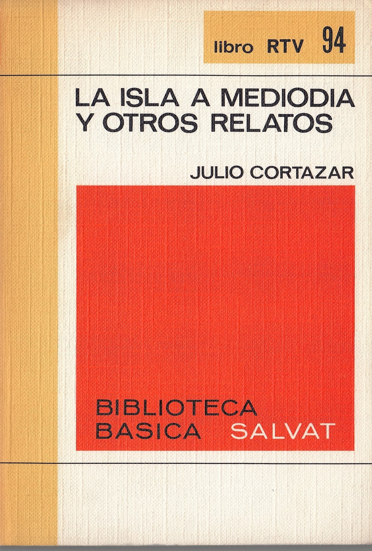 La isla a mediodia y otros relatos book