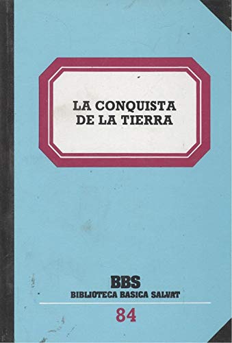 La conquista de la tierra Books