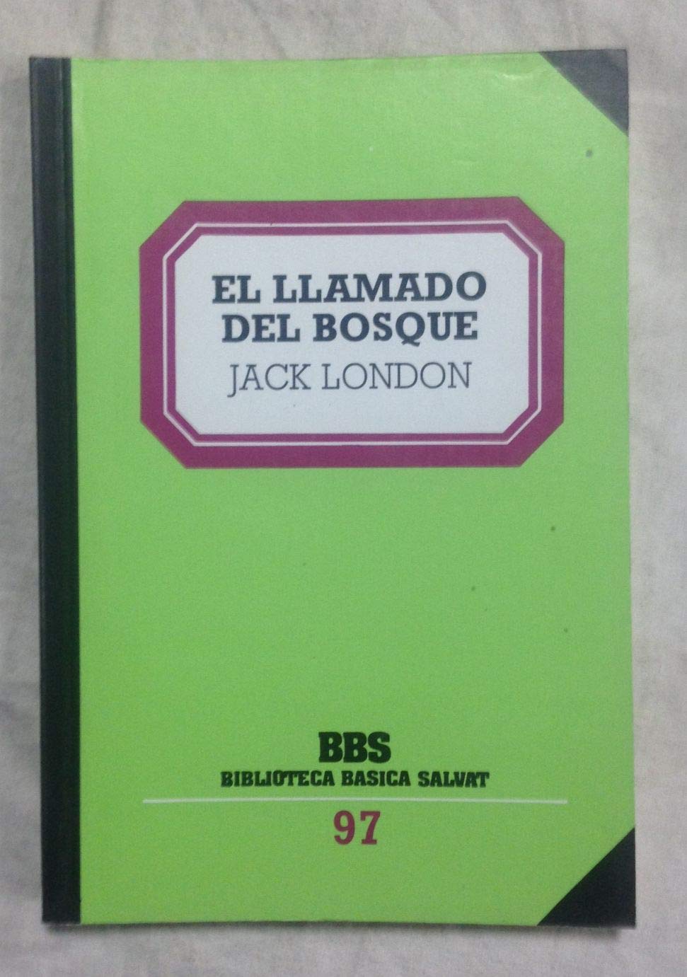 El llamado del bosque y otros cuentos book