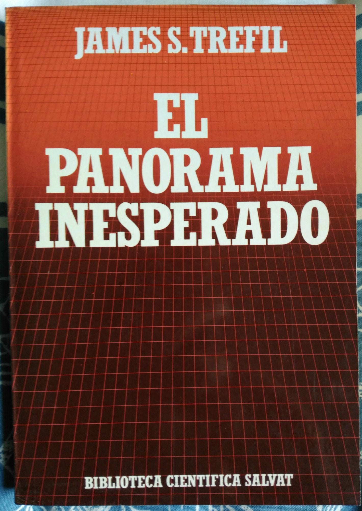 El panorama inesperado: la naturaleza vista por un físico book