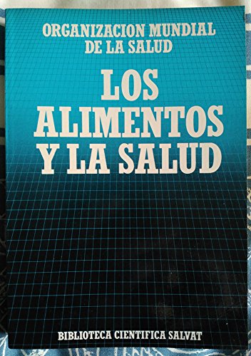 Los alimentos y la salud book