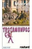 Trotamundos Madrid, Castilla-León, Castilla-la Mancha y Aragón Books