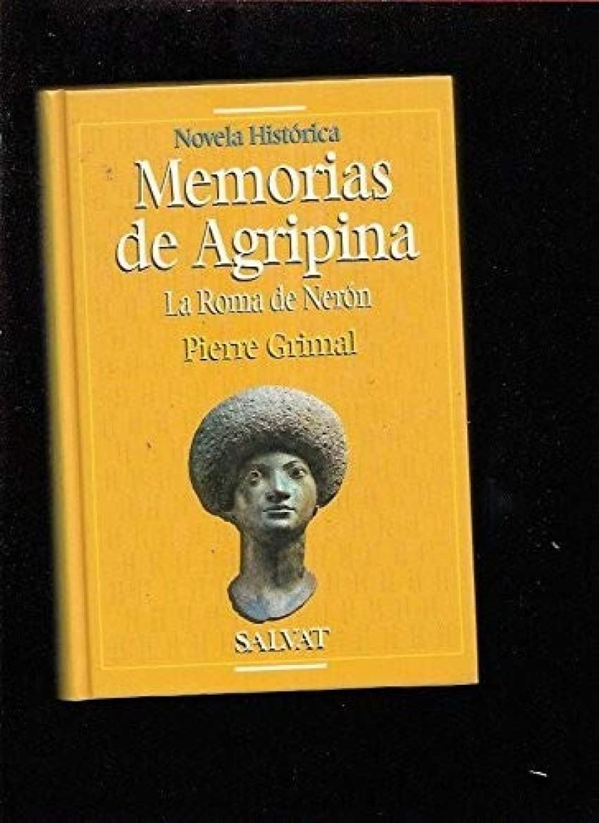 Memorias de Agripina: la Roma de Nerón Books