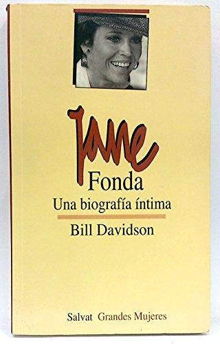 Jane Fonda, una biografía íntima book