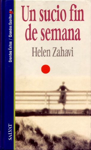 UN SUCIO FIN DE SEMANA HELEN ZAHAVI Books