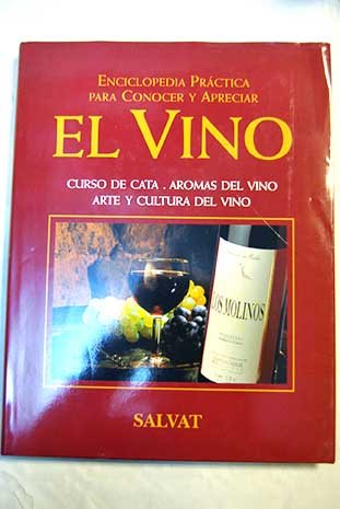 Enciclopedia práctica para conocer y apreciar el vino, tomo 3 Books