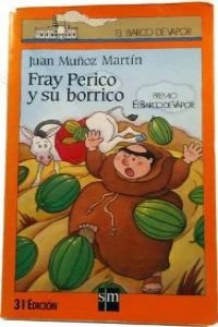 Fray Perico Y Su Borrico/Brother Perico and His Donkey Books