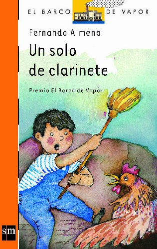 Un solo de clarinete (El Barco de Vapor Naranja, Band 27) Social Sciences