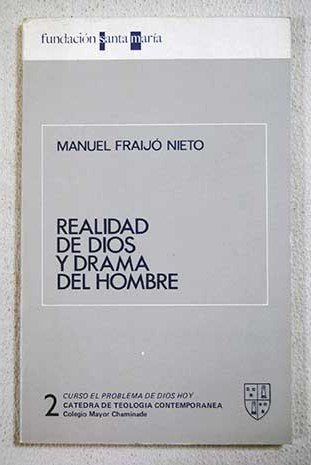 Realidad de Dios y drama del hombre Books