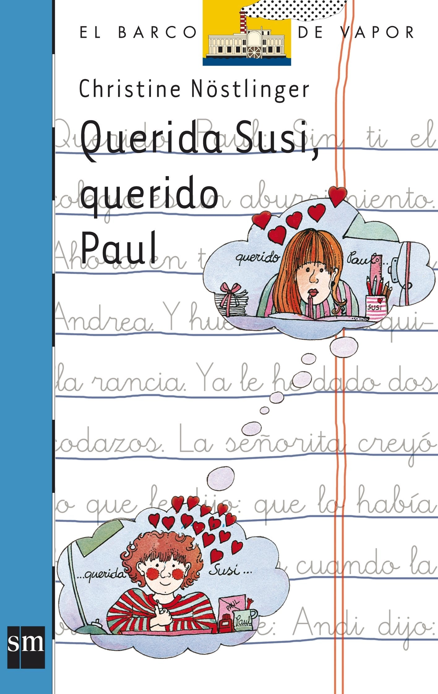 Querida Susi, querido Paul (El Barco de Vapor Azul, Band 19) Social Sciences