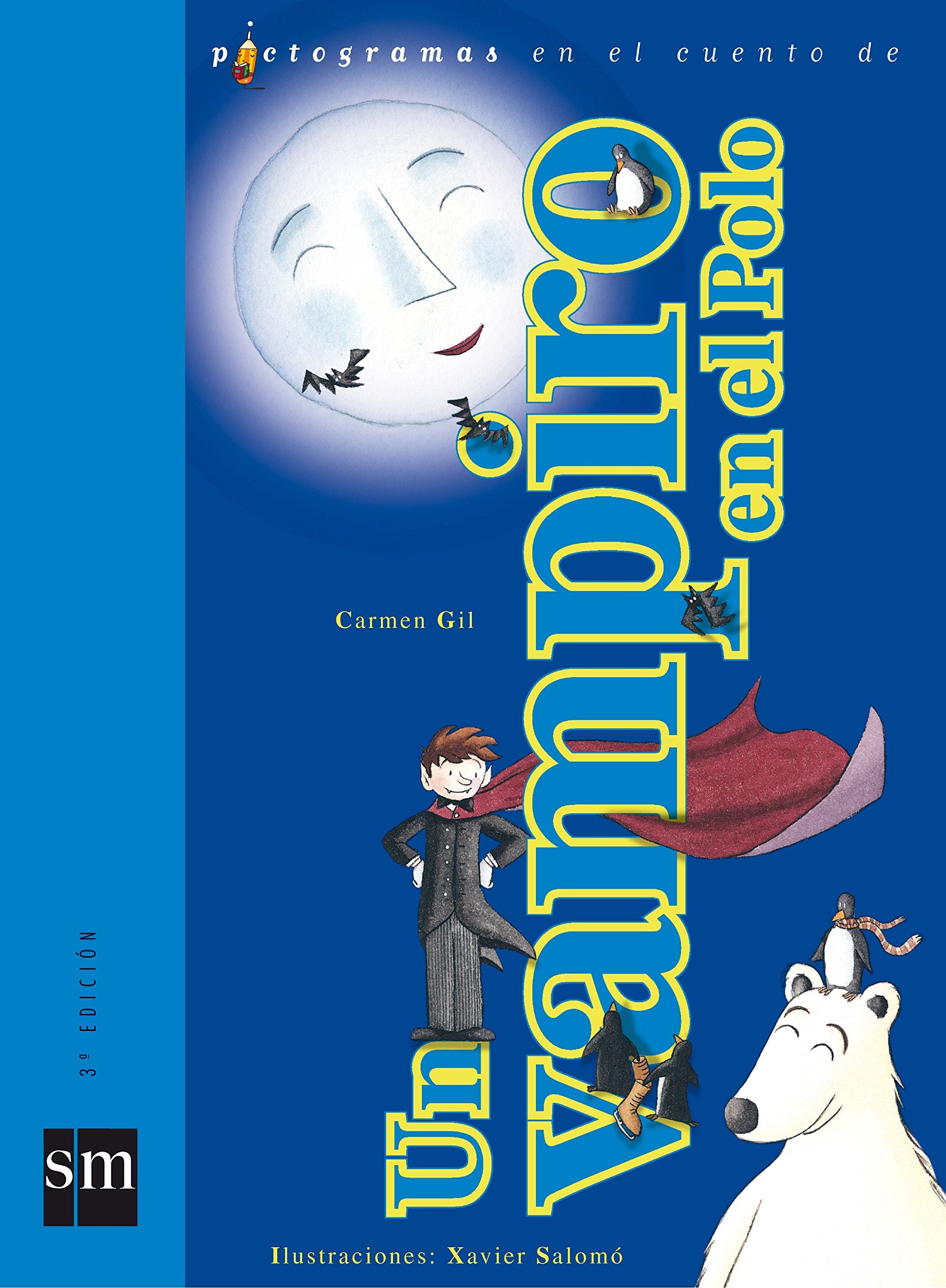 Un vampiro en el polo (Pictogramas) Social Sciences