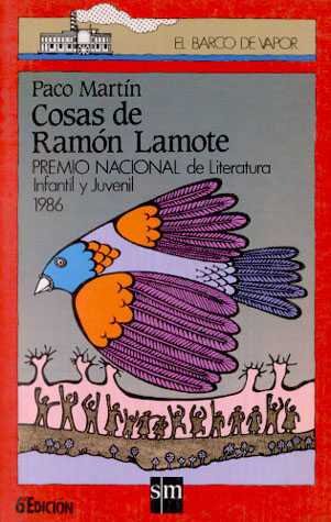 Cosas de Ramón lamote, las (Barco De Vapor Roja) Books