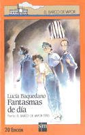 Fantasmas de día (El Barco de Vapor Naranja, Band 44) Social Sciences