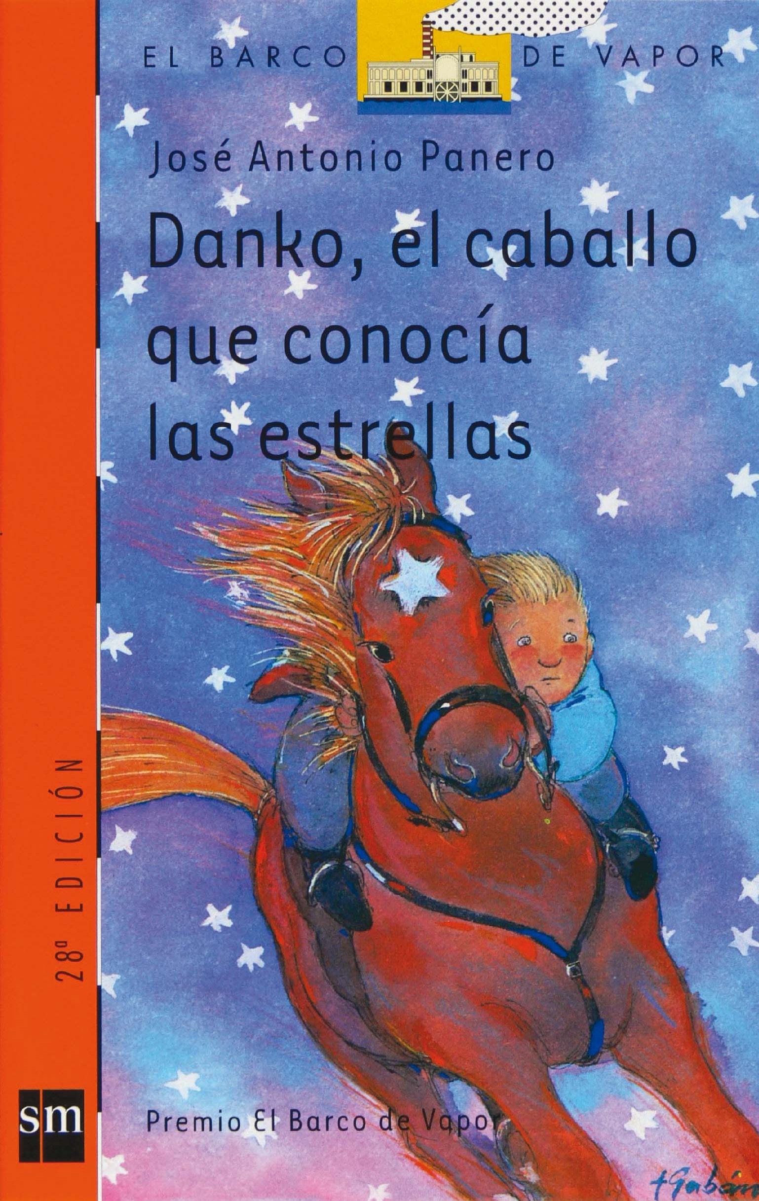 Danko, el caballo que conocía las estrellas (El Barco de Vapor Naranja, Band 52) Social Sciences
