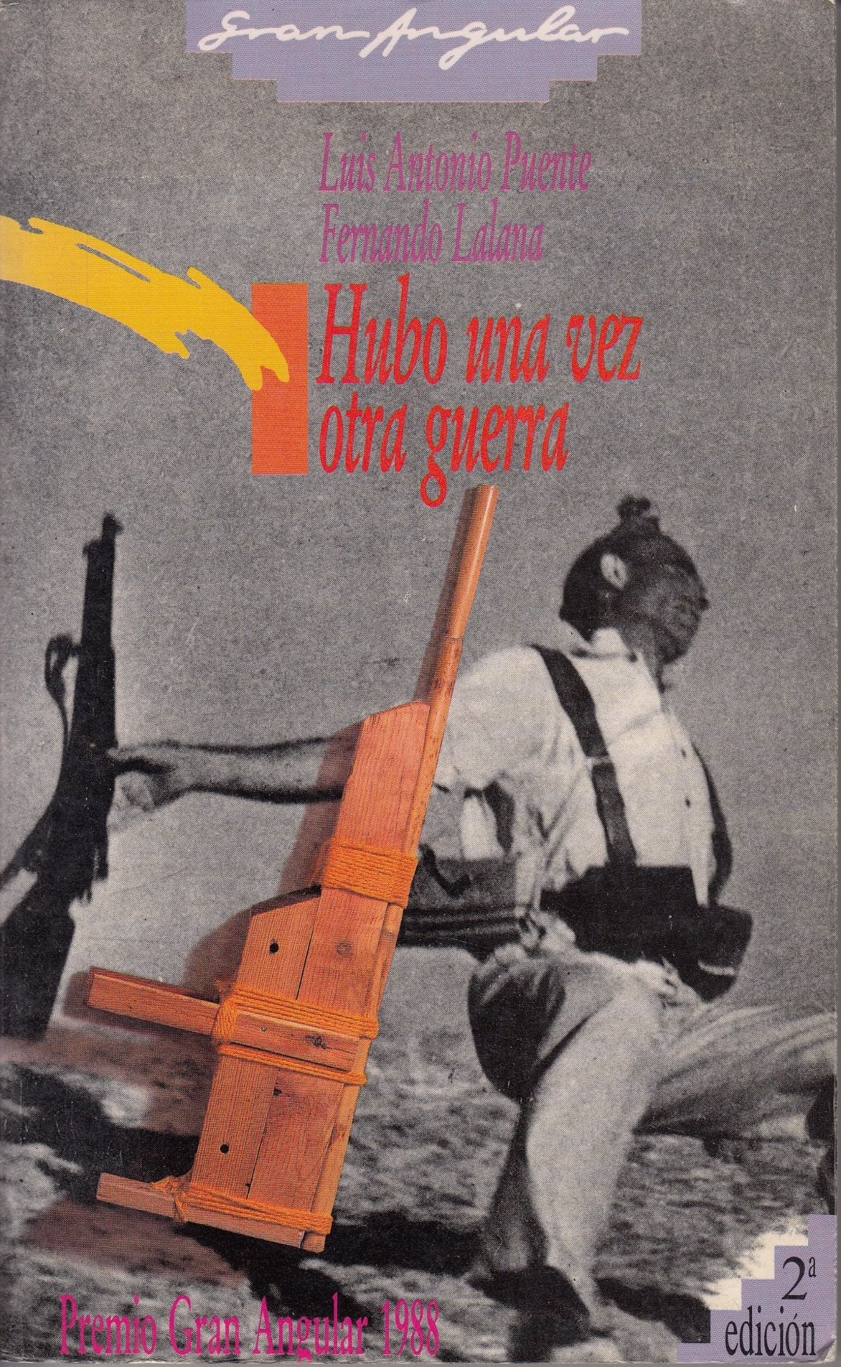 Hubo UNA Vez Otra Guerra book