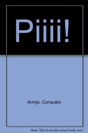 Piiii! (Barco De Vapor Blanca) Books