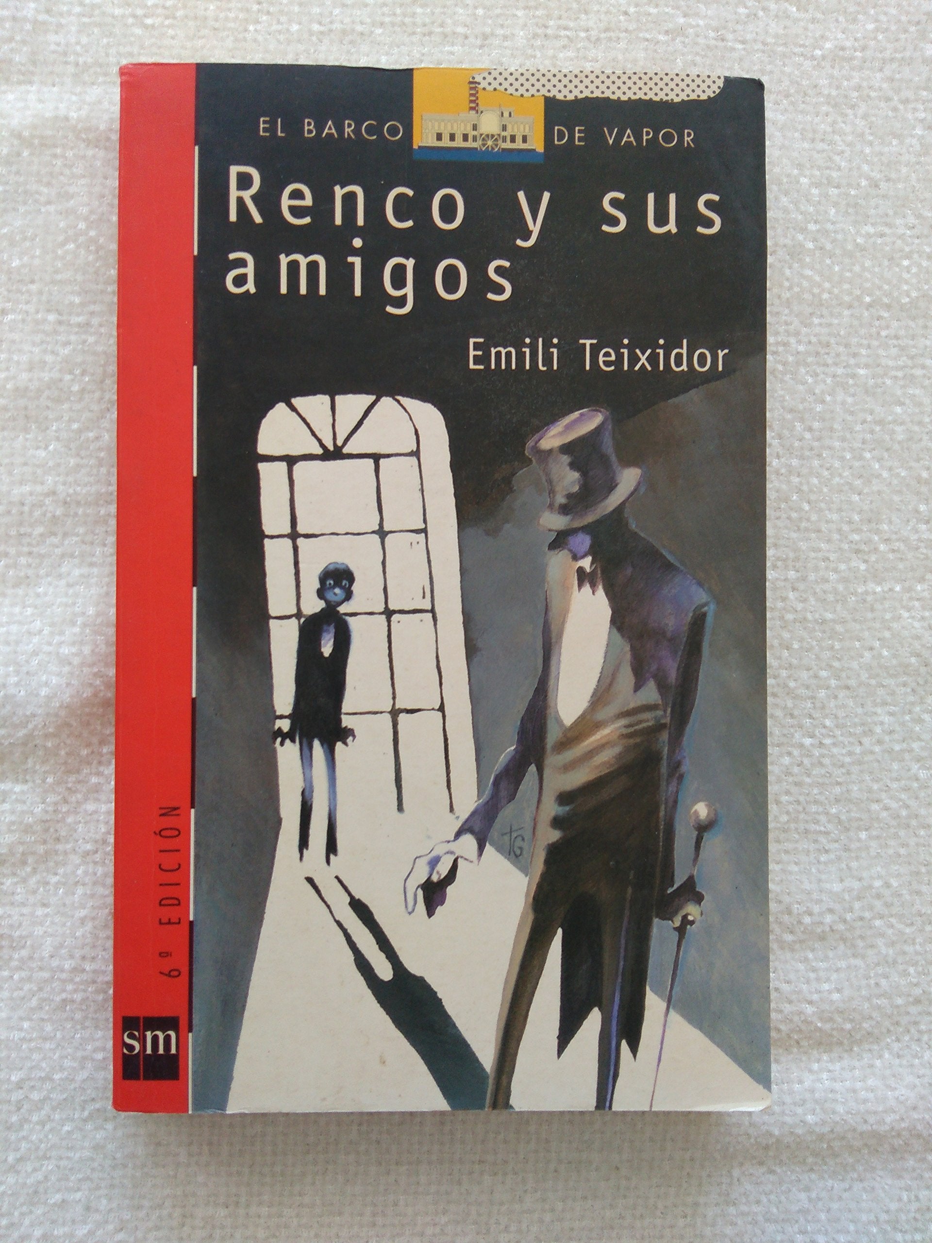 Renco y sus amigos (El Barco de Vapor Roja, Band 52) Fiction