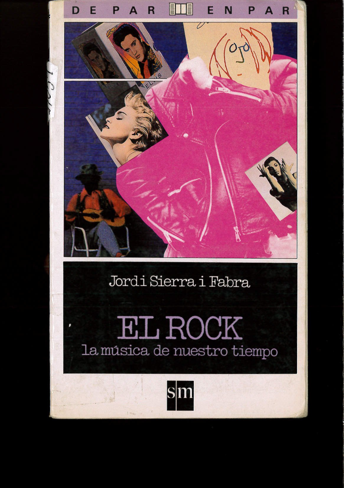 Rock, la musica de nuestro tiempo,el book
