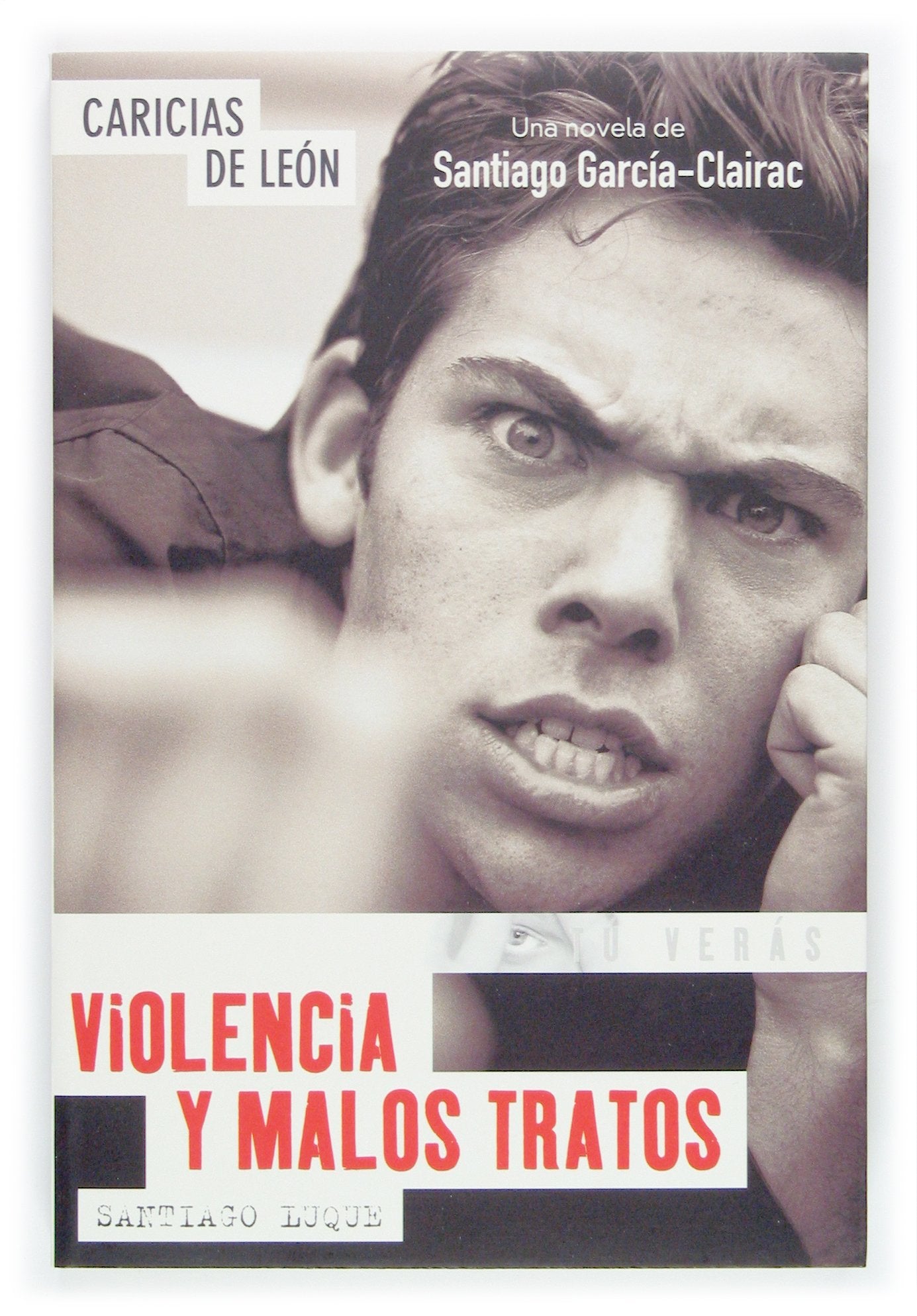 Caricias de Leon / Leon's Caresses: Violencia y malos tratos / Violence and Bad Treatments book