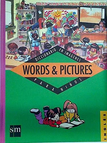 Words & pictures (diccionario imagenes para niños ingles) Books