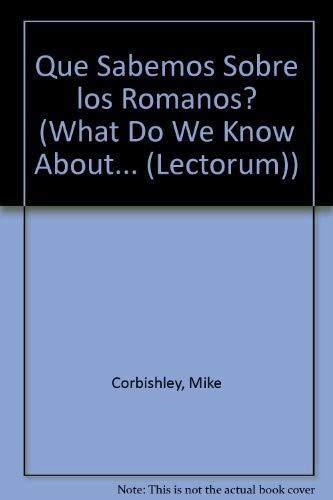 ¿Qué sabemos sobre los romanos? book