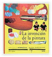 La invención de la pintura (Mundo maravilloso, Band 2) Novels & Short Stories