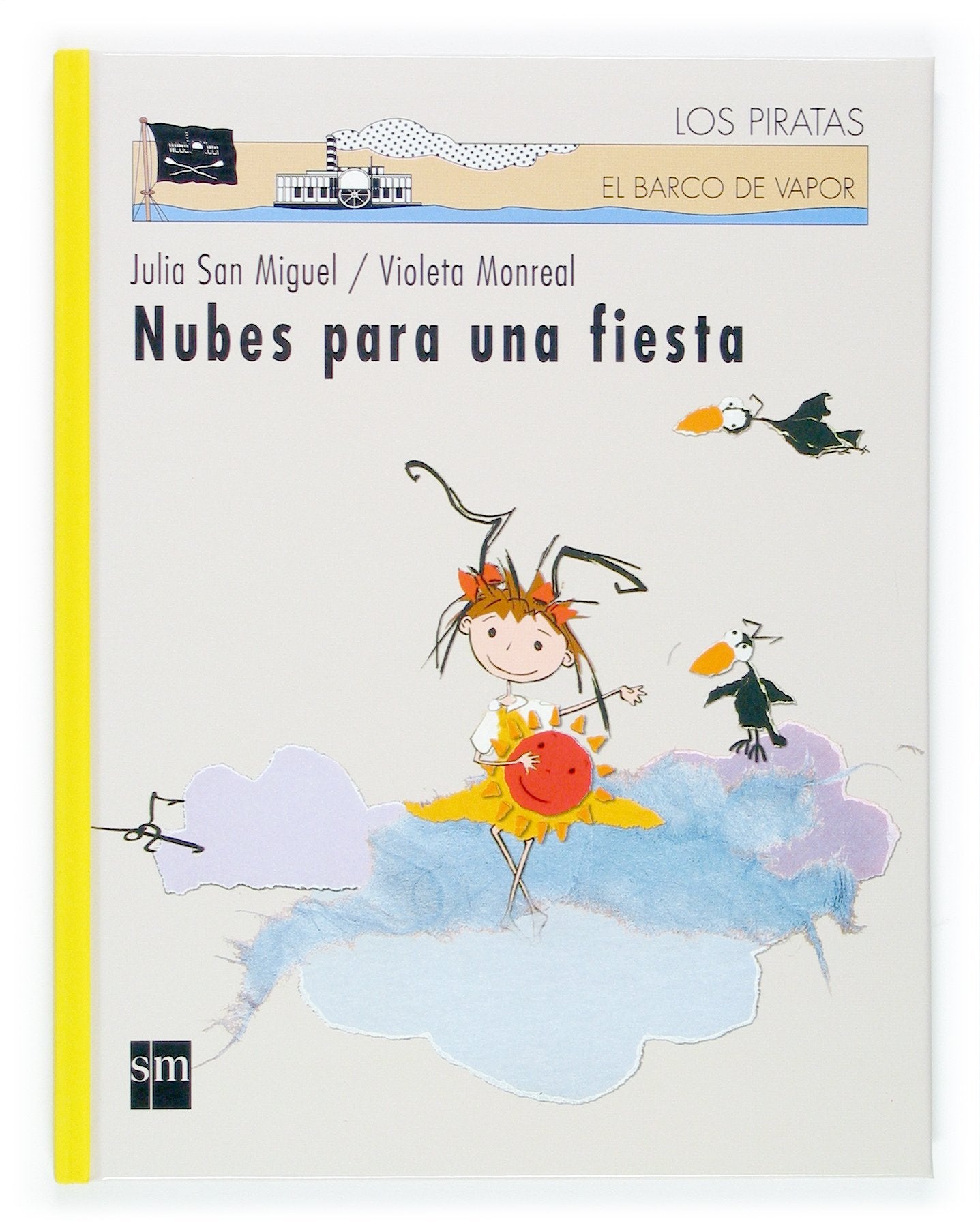 Nubes para una fiesta (Los piratas, Band 78) Contemporary literature