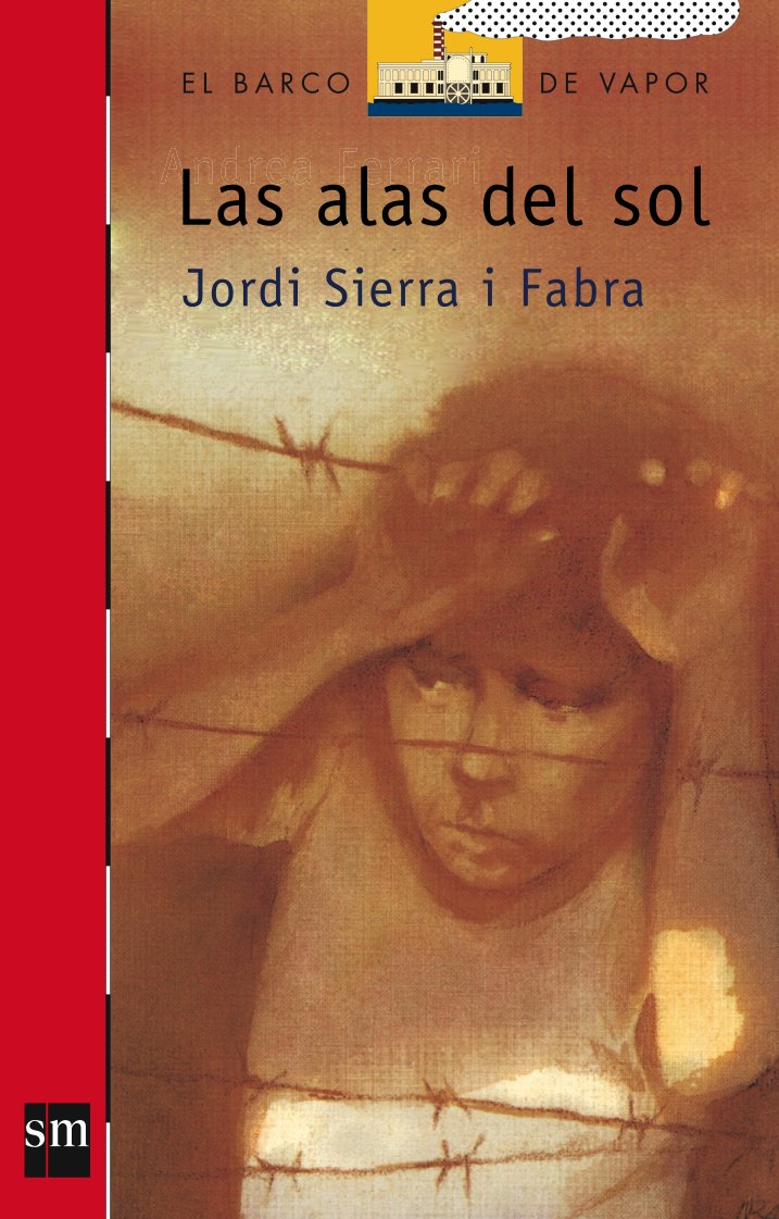 Las alas del sol (El Barco de Vapor Roja, Band 75) Social Sciences