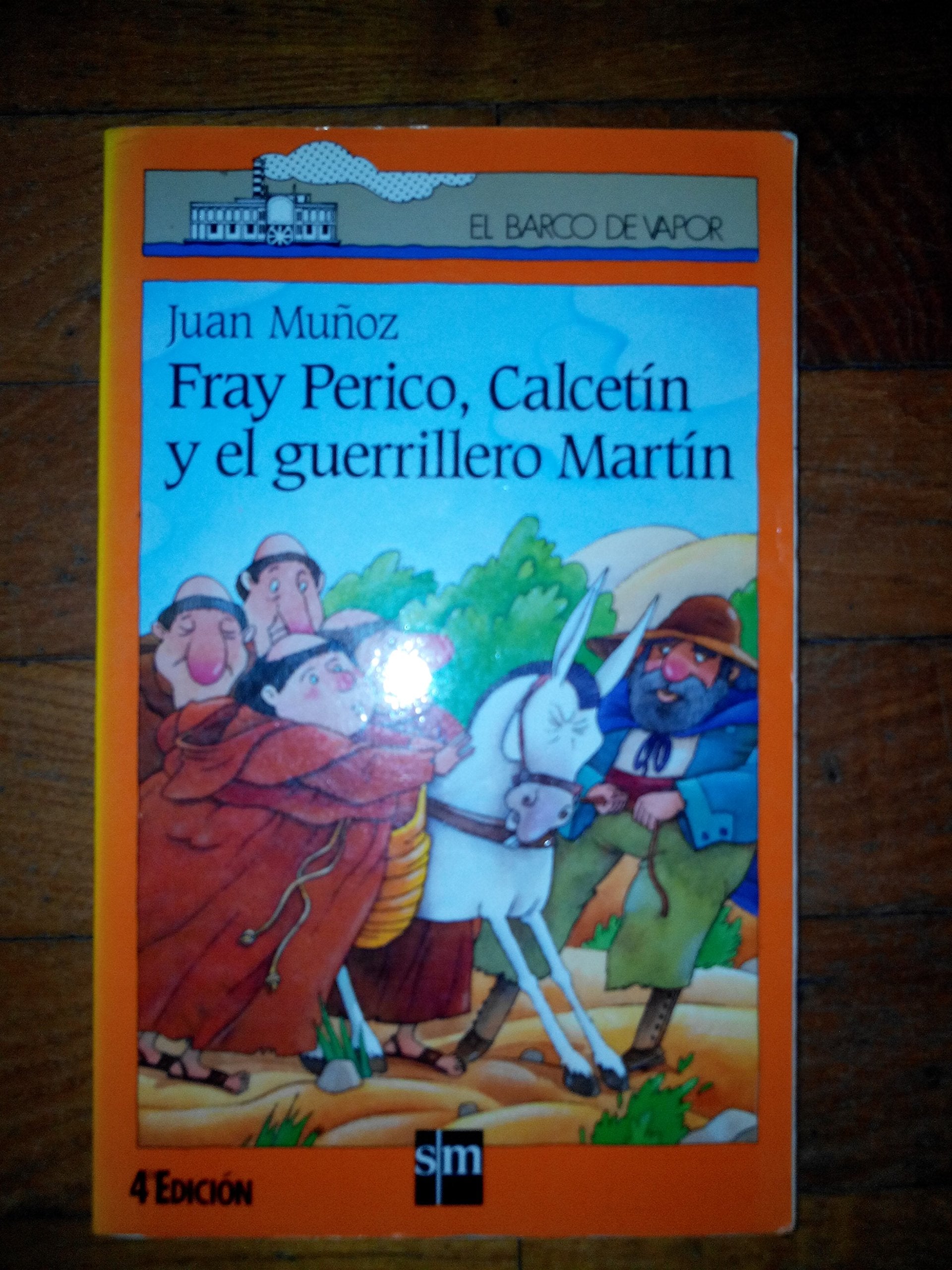 Fray Perico, Calcetin Y El Guerrillero Martin book