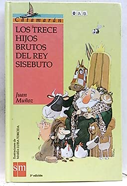 Trece hijos brutos del rey sisebuto book