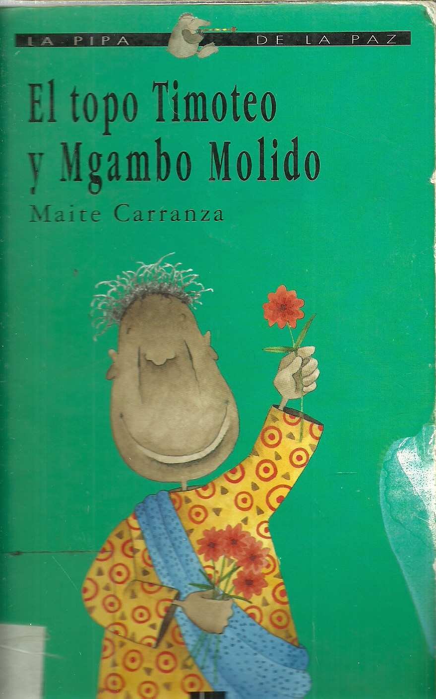 El topo Timoteo y mgamba molida book
