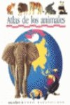 Atlas de los animales (Mundo maravilloso, Band 37) Non-fiction