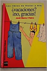 Vacaciones ? no gracias ! book