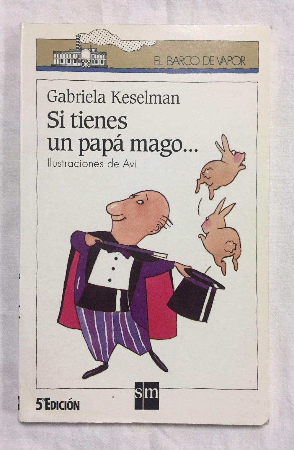 Si tienes un papa mago.../ If You Have a Father Who's a Magician... Comics & Mangas