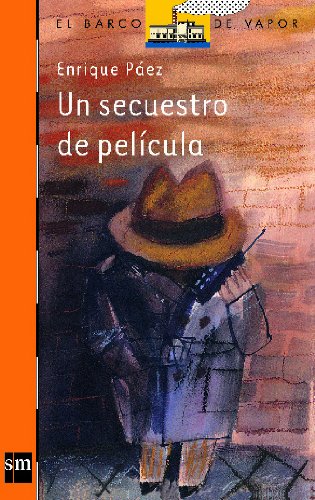 Un secuestro de pelicula/ A Kidnapping Film book