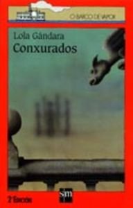 Conxurados (El Barco de Vapor Roja, Band 25) Fiction