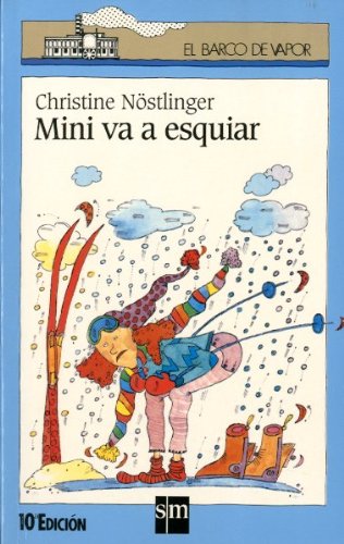 Mini va a esquiar (El Barco de Vapor Azul, Band 65) Non-fiction
