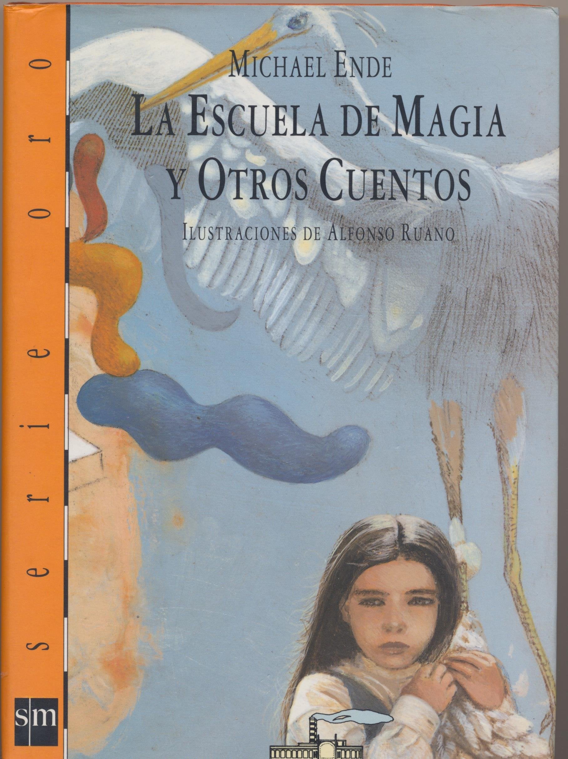 LA Escuela De Magia Y Otros Cuentos Books