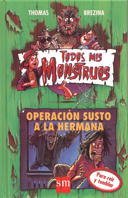 Operacion Susto a La Hermana/ Operation Scare Your Sister book