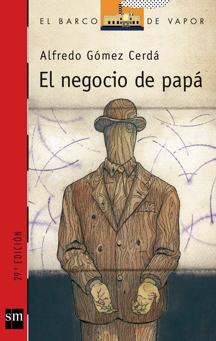 El negocio de papá (El Barco de Vapor Roja, Band 89) Contemporary literature