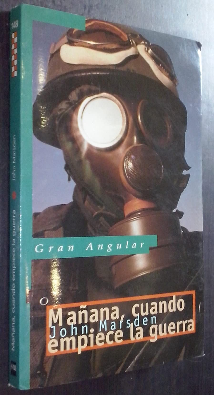 Mañana, cuando empiece la guerra (Gran Angular, Band 148) Fiction