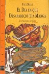 El dia que desaparecio tia marga book