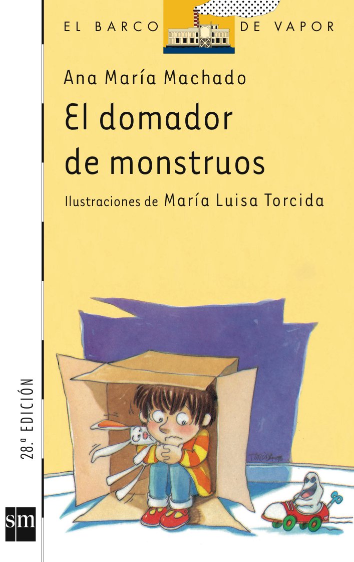 El domador de monstruos (El Barco de Vapor Blanca, Band 65) Contemporary literature