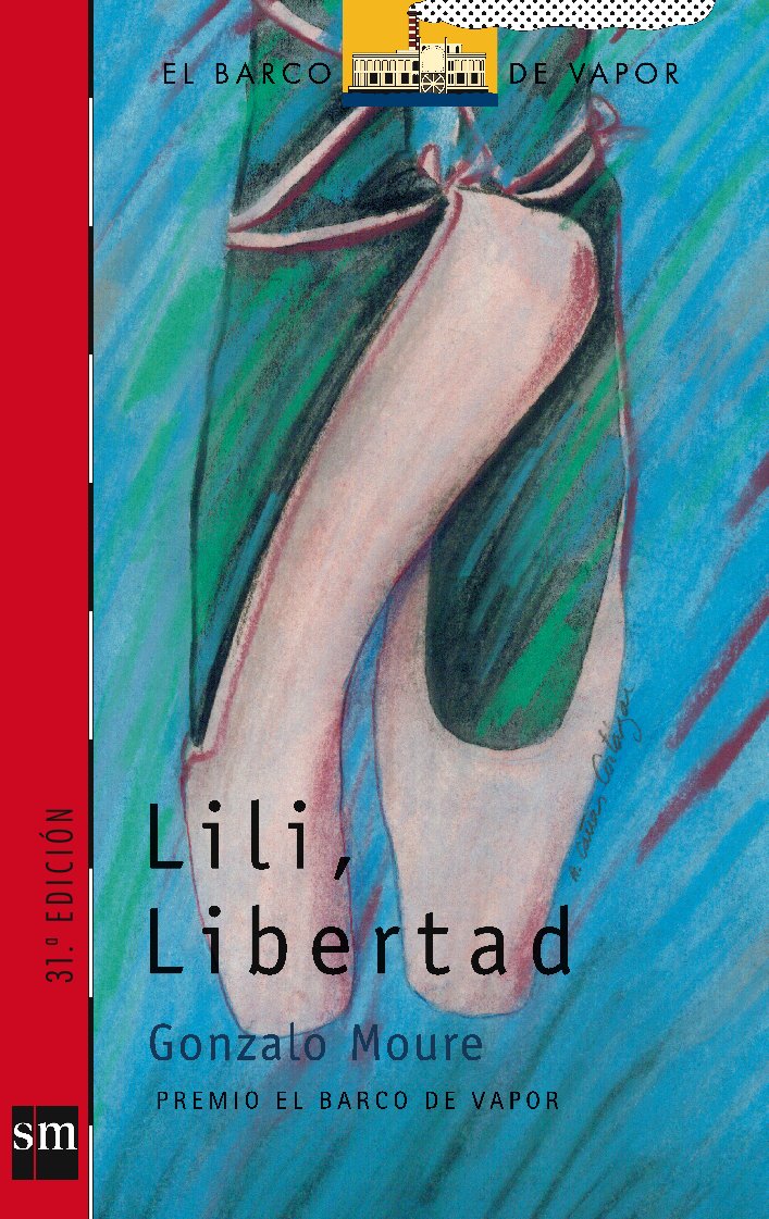 Lili, libertad (El Barco de Vapor Roja, Band 92) Social Sciences