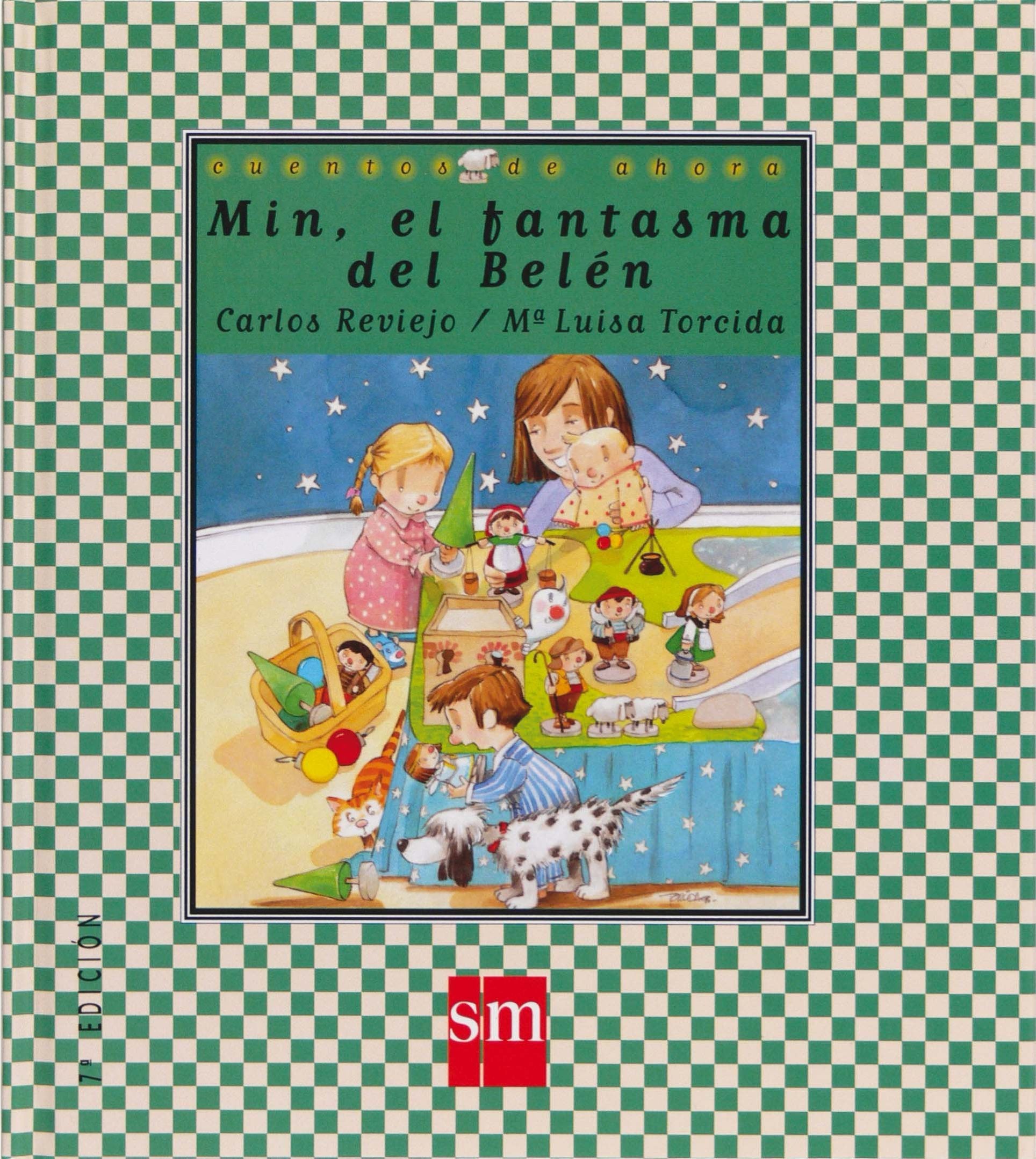 Cuentos De Ahora: Min, El Fantasma De Belen: 3 book