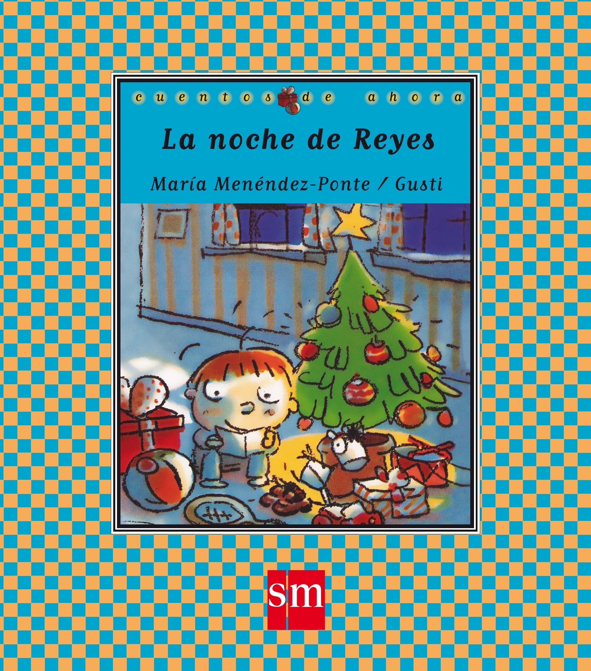La Noche De Reyes/ the Night of the Three Kings book