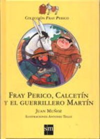 Fray Perico, Calcetín y el guerrillero Martín book